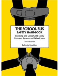 A Safe Ride News product, the School Bus Safety Handbook, 3rd edition.